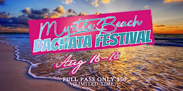 Myrtle Beach Bachata Festival 2019