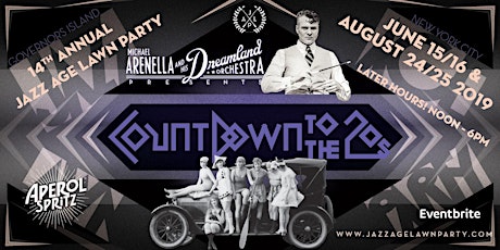 Jazz Age Lawn Party 2019 - "COUNTDOWN TO THE TWENTIES" primary image