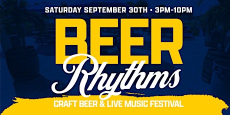 Primaire afbeelding van Beer Rhythms Craft Beer and Live Music Festival