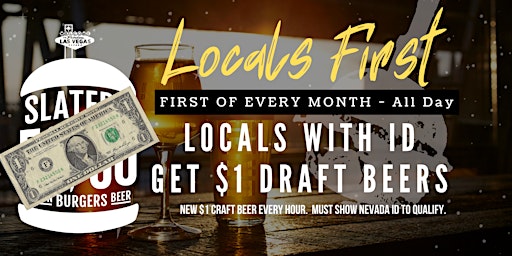 Imagem principal do evento Locals FIRST - $1 Craft Beers All Day - Slater's 50/50 Lake Mead