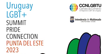 Hauptbild für Uruguay LGBT+ Summit Pride Connection "Punta del Este 2023"