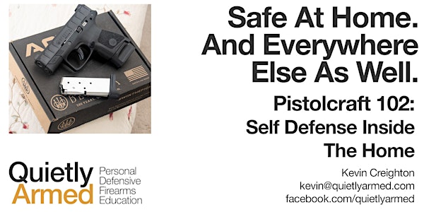 Pistolcraft 102: Self Defense Inside The Home