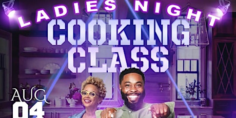 Imagem principal de Ladies Nite Cooking Class with Chef J Ponder