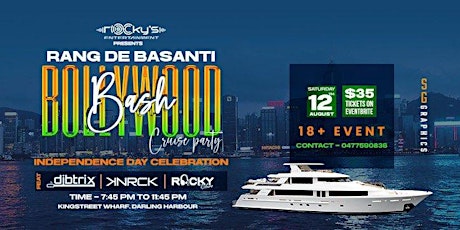 Primaire afbeelding van RANG DE BASANTI - Bollywood Bash - Independence Day Cruise Party