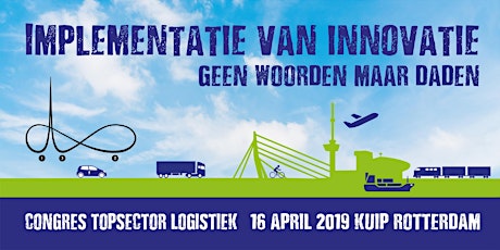 Primaire afbeelding van Topsector Logistiek congres 2019