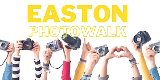 Imagen principal de A Social PhotoWalk: Exploring Historic Downtown Easton