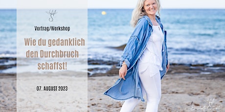 Primaire afbeelding van Workshop / Wie du gedanklich den Durchbruch schaffst - mit Live-Demo!