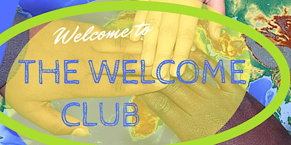 The Welcome Club 