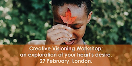 Creative Visioning Workshop; an exploration of your heart's desire primary image
