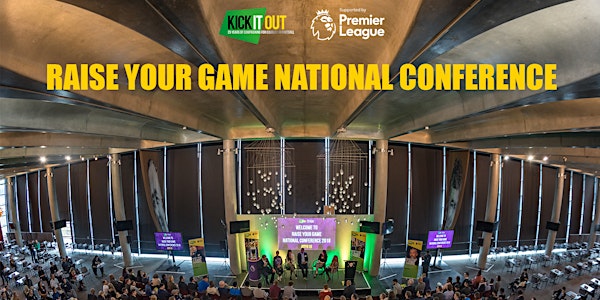 Kick It Out #RYG19 National Conference, supported by the Premier League