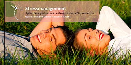 Imagen principal de Stressmanagement- Cómo gestionar el Estrés desde la Neurociencia MAD