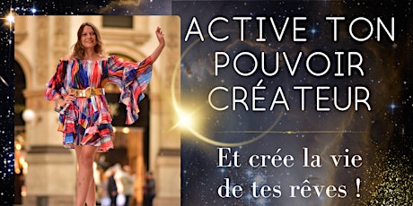 Conférence Inédite : Active ton Pouvoir Créateur ! Neuchâtel  primärbild