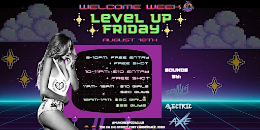 8/18 - LEVEL UP FRIDAY - WELCOME WEEK 2023 @ MUNCHIE'S primary image