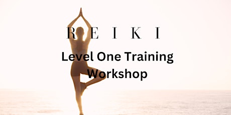 Reiki Level One Training primary image
