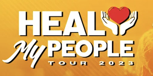 Heal My People Tour- Los Angeles