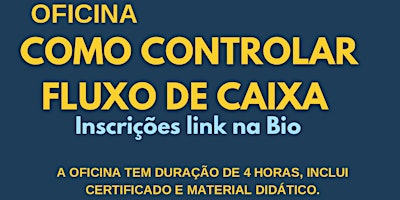 Hauptbild für OFICINA COMO CONTROLAR FLUXO DE CAIXA