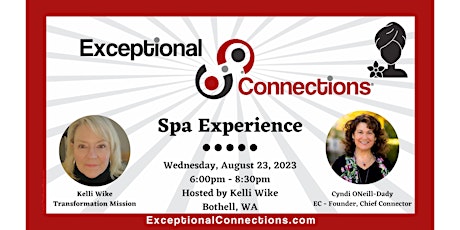 Exceptional Connections August Pampering Spa Experience primary image