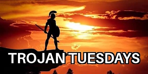 Primaire afbeelding van TROJAN TUESDAYS