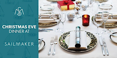 Imagem principal do evento Christmas Eve Dinner at Sailmaker Restaurant