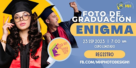 Hauptbild für GRADUACIÓN PREPA EN LINEA SEP ENIGMA 23 SEP 2023