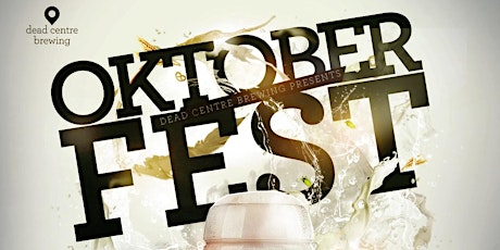 Oktoberfest 2023 @ Dead Centre Brewing primary image