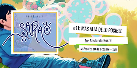 Hauptbild für SARAO #11: Más allá de lo posible