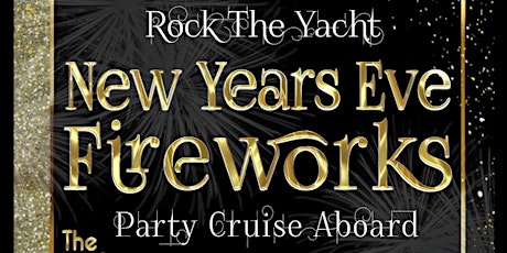 Rock the Yacht: New Year's Eve Fireworks Party Cruise Aboard The Empress primary image