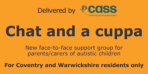 Primaire afbeelding van Chat and a cuppa in Nuneaton – CASS support group for parents/carers