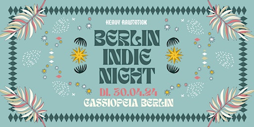 Primaire afbeelding van Berlin Indie Night • Tanz in den Mai • Berlin