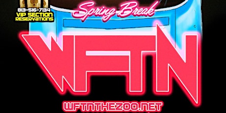 #WFTN 18+ Miami Spring Break Finale  primary image