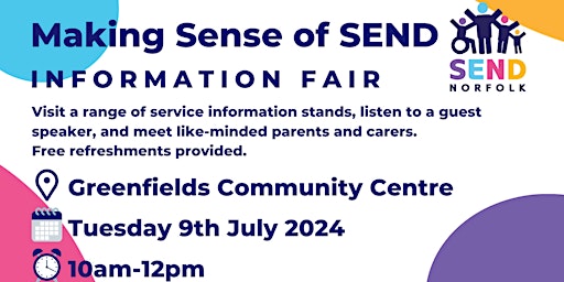 Imagem principal de Making Sense of SEND - 9 July 2024 - Greenfields Community Centre, Norwich