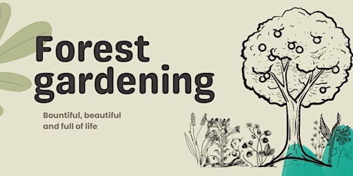 Intro to Forest Gardening, Victoria Park, Miles Platting primary image