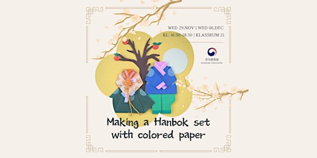 Imagen principal de [6 Dec/Oneday Class]Making a Hanbok set with colored paper