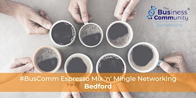 #BusComm Espresso Mix n Mingle Business Networki