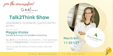 Talk2Think Show - Special Guest Maggie Knoke primary image