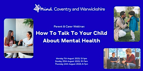 Primaire afbeelding van Parent/Carer Workshop: How to Talk to Your Child About Mental Health