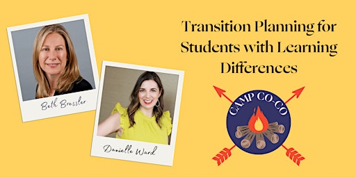 CAMP CO-CO:  Transition Planning for Students with Learning Differences primary image
