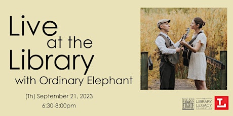 Imagen principal de Live at the Library with Ordinary Elephant