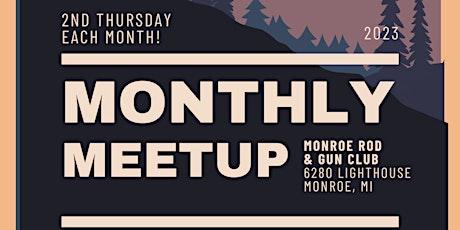 Monthly Meetup (Monroe/Toledo Chapter)