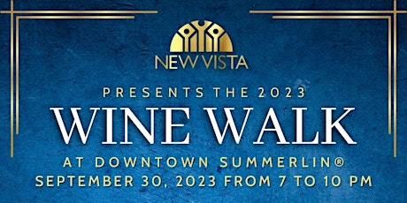 Imagen principal de New Vista Wine Walk Series (4)