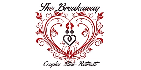 The Breakaway Couples Mini-Retreat primary image
