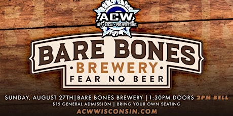 Imagen principal de ACW at Bare Bones Brewery!