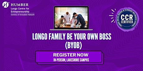 Longo Family Be Your Own Boss (BYOB) Series - In person, Lakeshore Campus primary image