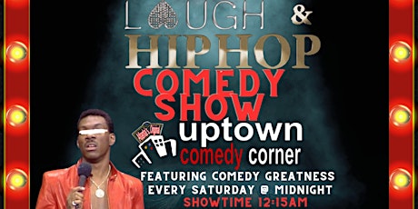 LATE NIGHT LAUGHS OF ATL @ UPTOWN COMEDY CORNER