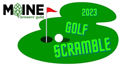 Image principale de Maine Brewers' Guild 2023 Golf Scramble