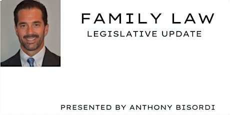 Family Law Legislative Update  Zoom September 15, 2023 12-1PM primary image