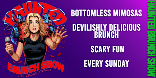 Imagem principal do evento Haunted Brunch Show! Fun Horror Themed Bottomless Mimosa Brunch Show!