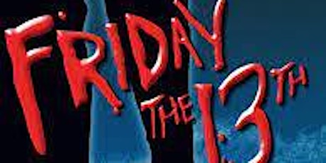 Image principale de NYSoM/NYRP Fright Night: Friday the 13th