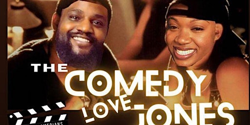 Imagem principal do evento Comedy "Love Jones ".. Thursdays at Uptown..10:30PM.. FREE PASSES