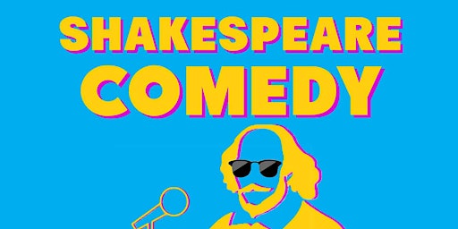 Imagem principal do evento Saturday Shakespeare Comedy Club: 6:00PM